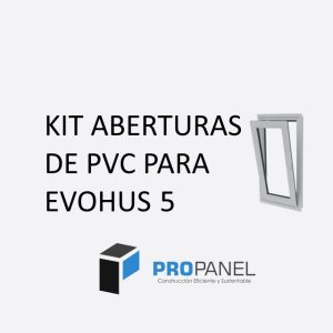 Kit Aberturas Evohus 5